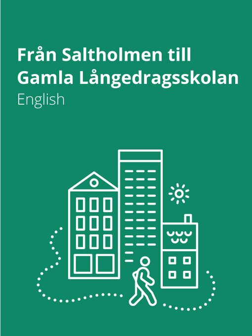 Title details for Från Saltholmen till Gamla Långedragsskolan -English by Ewamarie Herklint - Available